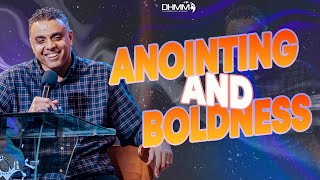 The Anointing And Boldness| Enter the presence of God with confidence //Dag Heward-Mills