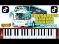 REMIX BASURI TERBARU 2024 ❗❗BUS TELOLET WINSPECTOR JB5 | NADA KATANYA KATANYA | PIANIKA #telolet 🔥🔥