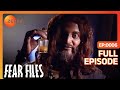 Fear Files - फियर फाइल्स - Bhangarh - Horror Video Full Epi 6 Top Hindi Serial ZeeTv