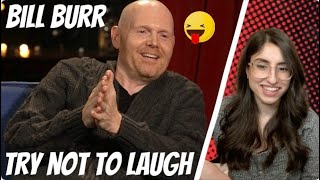 Try Not Laugh - Bill Burr Edition | Bill Burr Reaction