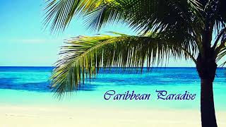 Caribbean Paradise Channel Trailer