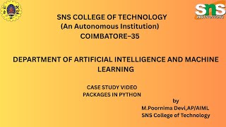 CASE STUDY VIDEO PACKAGES IN PYTHON|APPLIED MACHINE LEARNING|SNS INSTITUTIONS
