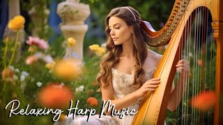 Beautiful Relaxing Music 🎶 Angelic Harp Melodies for Relaxation and Renewal