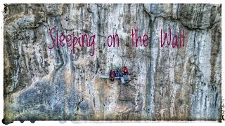 Sleeping on the Wall - Aid solo climbing