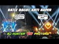 Batle Bacot PROTONS VS BJ HUNTER anti baper, Ceksound Tajinan