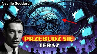 UTKNĄŁEŚ w symulacji: Oto jak z niej wyjść (Neville Goddard) - Krok po kroku, bez zbędnych słów