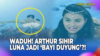 YAHHH! Luna Berubah Jadi Bayi Duyung! | Gara-Gara Duyung Eps 56 (FULL)