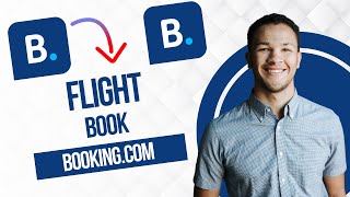 How To Book Flight on Booking.com (Full Guide)