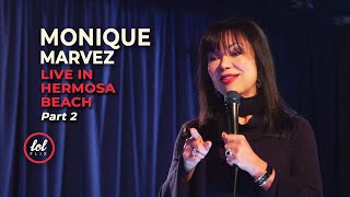 Monique Marvez • Live In Hermosa Beach • Part 2 | LOLflix