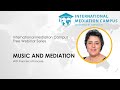 Music and Mediation with Francesca Francese - IM Campus Webinars