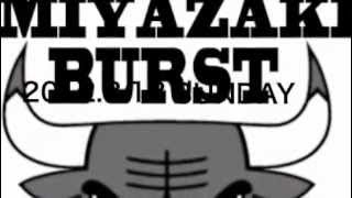 BURST #2 CLUB ZIDAIYA 2012.8.12.SUN.