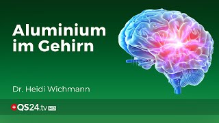 Das Gehirn richtig entgiften | Dr. Heidi Wichmann | Naturmedizin | QS24 Gesundheitsfernsehen