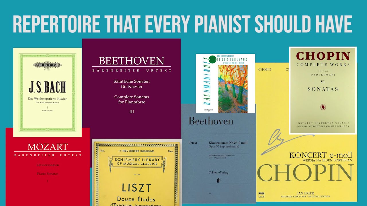 Repertoire That EVERY Pianist Should Have! - YouTube