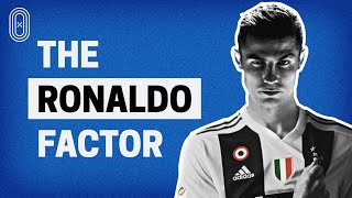 Why the Ronaldo Deal Was A Winning Bet