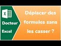 Comment coller des formules sans casser les références relatives? - Docteur Excel