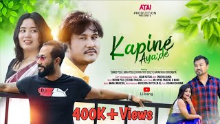 Kapine' Aya:de' BY | Mohim Pegu | Richma Panging | Binod Pegu | New  Mising Official Video Song 2022