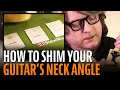 How to shim a guitar neck to adjust its angle