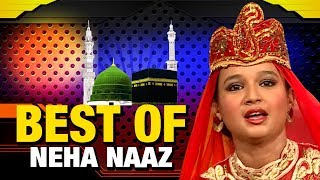 Best of Neha Naaz | Neha Naaz Qawwali 2019 | Audio Jukebox | Islamic Song 2019 | Sonic Enterprise
