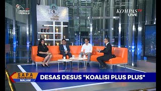 Membahas Manuver Partai Koalisi Jokowi - Sapa Indonesia Malam