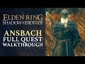 Elden Ring DLC: Shadow of the Erdtree - How to Complete the Ansbach’s Quest