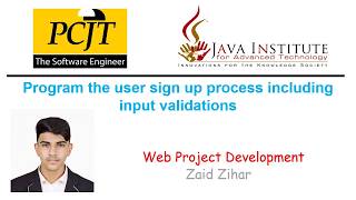 Task 2: Program the user sign up process including input validations