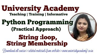 PY25: String in Python| loop in Python | String Membership| String Method
