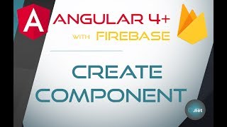 4. First COMPONENT using CLI - Angular 4+ with Firebase & Material Design