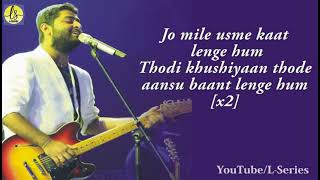 Muskurane Ki Wajah Song With Lyrics | Arijit Singh | Citylight | Jeet Gunnguli| Rashmi Singh |