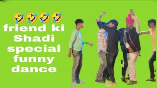 friend ki shadi special dance video #dance #viral #youtube #yt shorts #funny #shadi