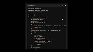 Programming code generation from user's request (C++): open webcam using opencv