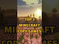 top 3 minecraft copy games beast op