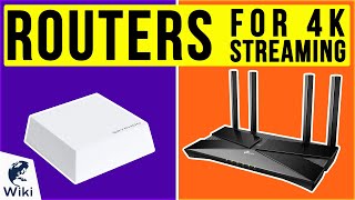 10 Best Routers For 4K Streaming 2020
