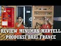 REVIEW MINUMAN MARTELL VSOP COGNAG DARI PRANCIS