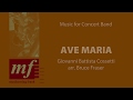 AVE MARIA - Giovanni Battista Cossetti arr. Bruce Fraser