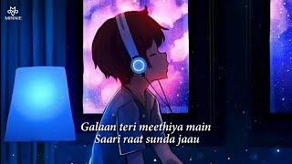 Gallan Teri Mithiyan Main Saari Raat Sunta Jau Full Song With Lyrics Arijit Singh | Dil Na Jaaneya