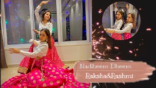 Nadheem Dheem | Raksha\u0026Rashmi | Kannada Dance cover | Galipata