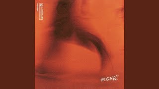 move (feat. FRVRFRIDAY)