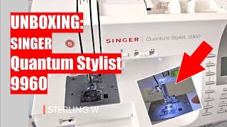 UNBOXING: SINGER Quantum Stylist 9960