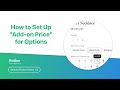 How  to Set Up “Add-on price” for Options of Shopify Product