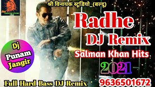 Radhe Title  Remix song-Radhe - Your Most Wanted Bhai | Salman Khan-Song_Radhe Radhe remix song