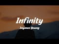 Jaymes Young - Infinity (Lyrics)