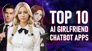 Best AI Girlfriend and Boyfriend Chatbot Apps of 2025 | How to Create Your Own AI Girlfriend