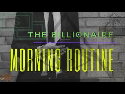 The Billionaire Morning Routine - Based (Successful) People Habits ...