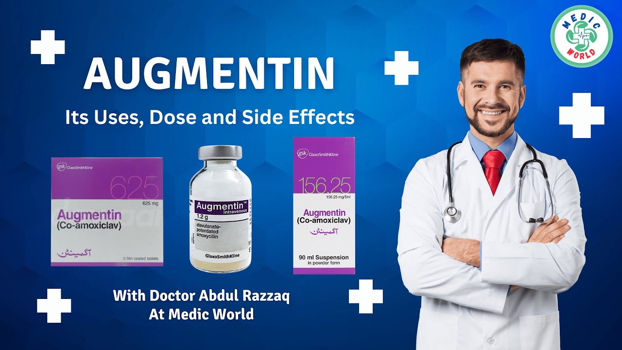 Augmentin | Its Uses, Dose And Side Effects - YouTube