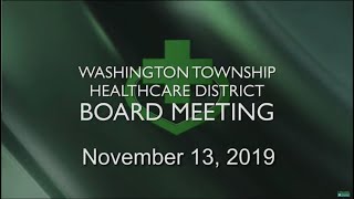 Washington Township Health Care District Board Meeting - November 11, 2019