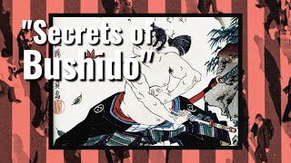 Uncover the Secrets of Bushido: Is it the Key to Success?!