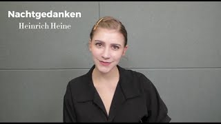 [Learn German with Poetry] Nachtgedanken / Heinrich Heine