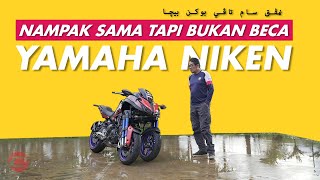 YAMAHA NIKEN - NAMPAK SAMA TAPI BUKAN BECA