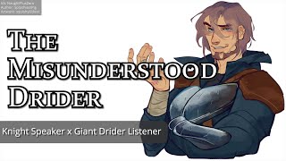 The Misunderstood Drider [M4A] [Fantasy] [Knight x Drider] [Enemies to Friends] [Size Difference]