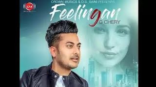 Feelinga By G chery